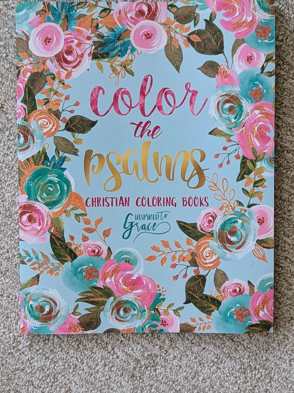 "Color the Psalms" Christian Coloring Book (Inspired to Grace)